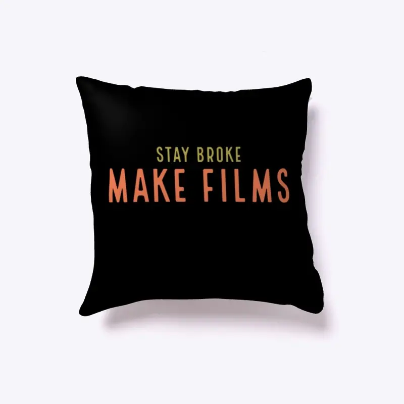 Stay Broke Make Films design