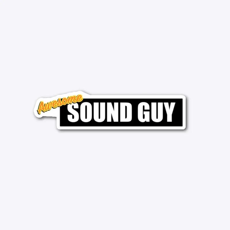 Awesome Sound Guy design